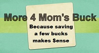 More 4 Mom's Buck